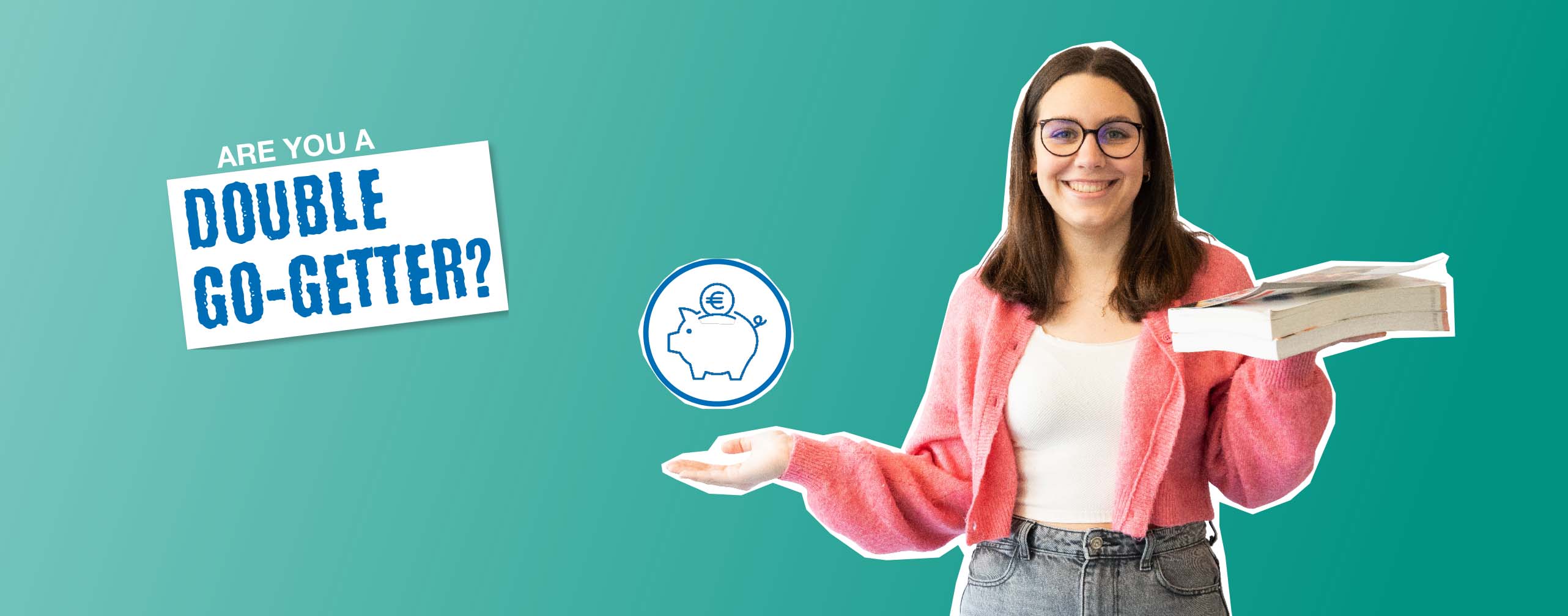 手持書籍的年輕女性，旁邊是存錢罐圖標和手持書籍，文字為「你是雙重起跑者嗎？」。